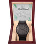 Gift to my friend watch wooden