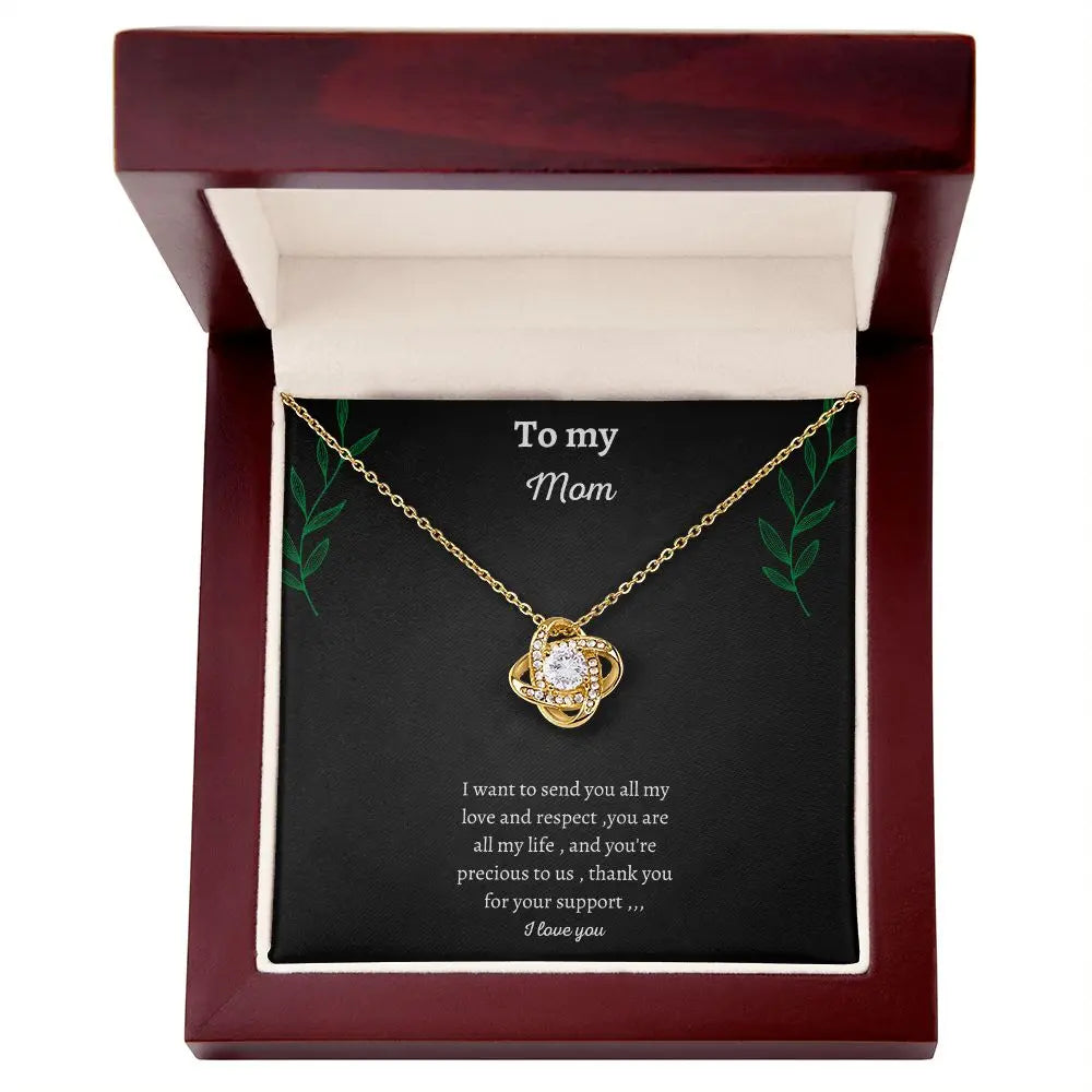 To my Mom Necklace love knot ..