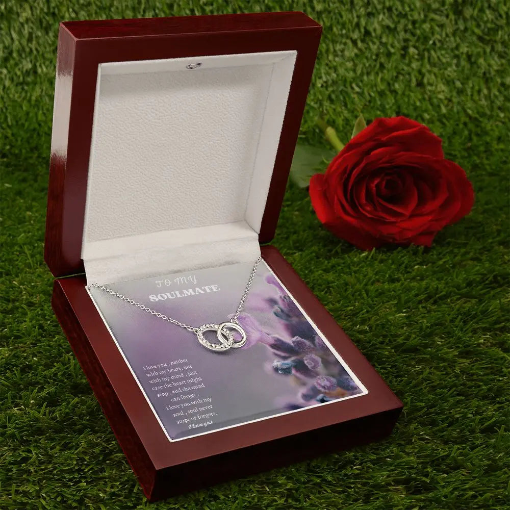 To my soulmate Necklace Perfect Pair ..